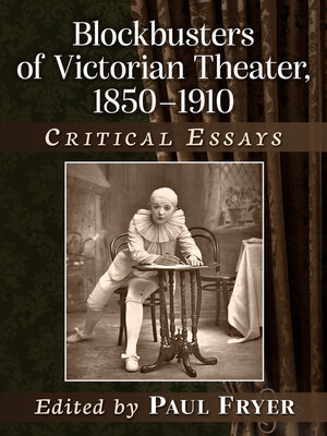 cover image of Blockbusters of Victorian Theater, 1850-1910